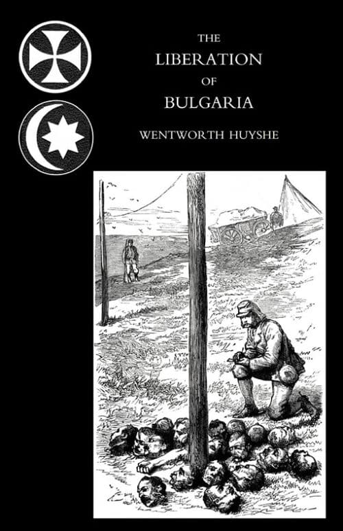 LIBERATION OF BULGARIA, WAR NOTES IN 1877