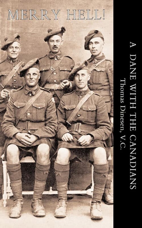 MERRY HELL! A  DANE WITH THE CANADIANS