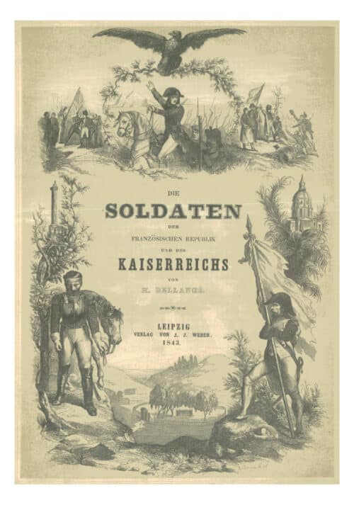Bellangé’s Soldiers of the French Republic and the Empire 1795 - 1814 - Image 7