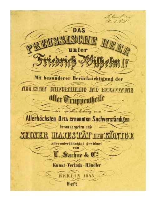 One Hundred and Fifteen Uniform Plates of the Famous Prussian Army
Under Frederick the Great, Frederick William IV and Prince Regent Wilhelm:
OMNIBUS EDITION - Image 4