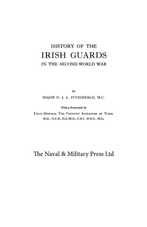 HISTORY OF THE IRISH GUARDS IN THE SECOND WORLD WAR - Image 4