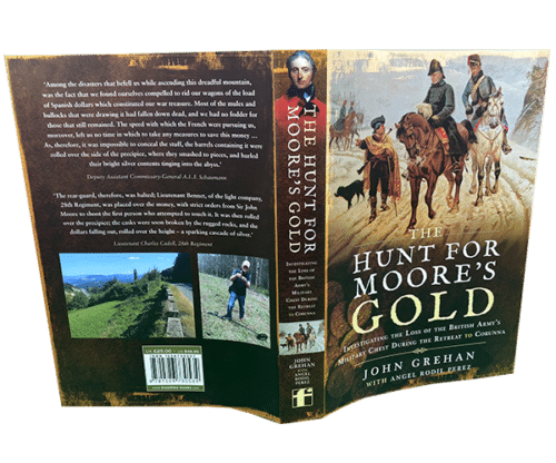 HUNT FOR MOORE’S GOLDInvestigating the Loss of the British Army’s Military Chest During the Retreat to Corunna - Image 2
