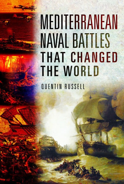 MEDITERRANEAN NAVAL BATTLESThat Changed the World