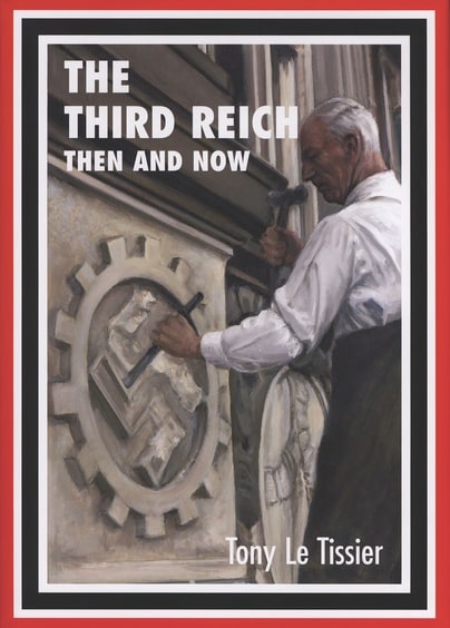 THE THIRD REICHThen and Now