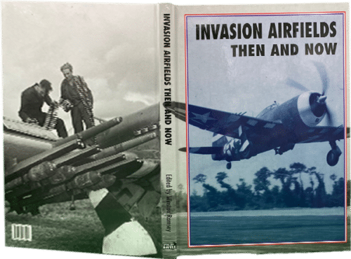 INVASION AIRFIELDS
Then and Now - Image 2