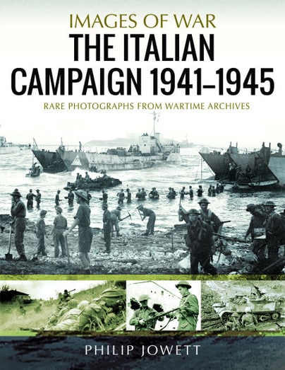 IMAGES OF WAR: The Italian Campaign, 1941 1945