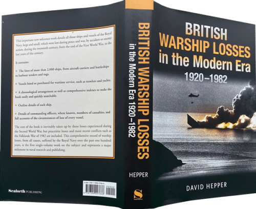 BRITISH WARSHIP LOSSES IN THE MODERN ERA
1920-1982 - Image 2