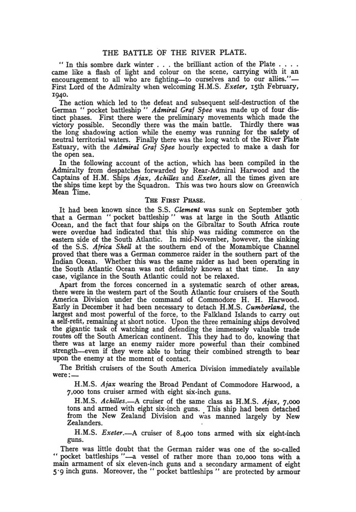 THE BATTLE OF THE RIVER PLATE
An account of events before, during and after the action up to the self-destruction of the Admiral Graf Spee - Image 2