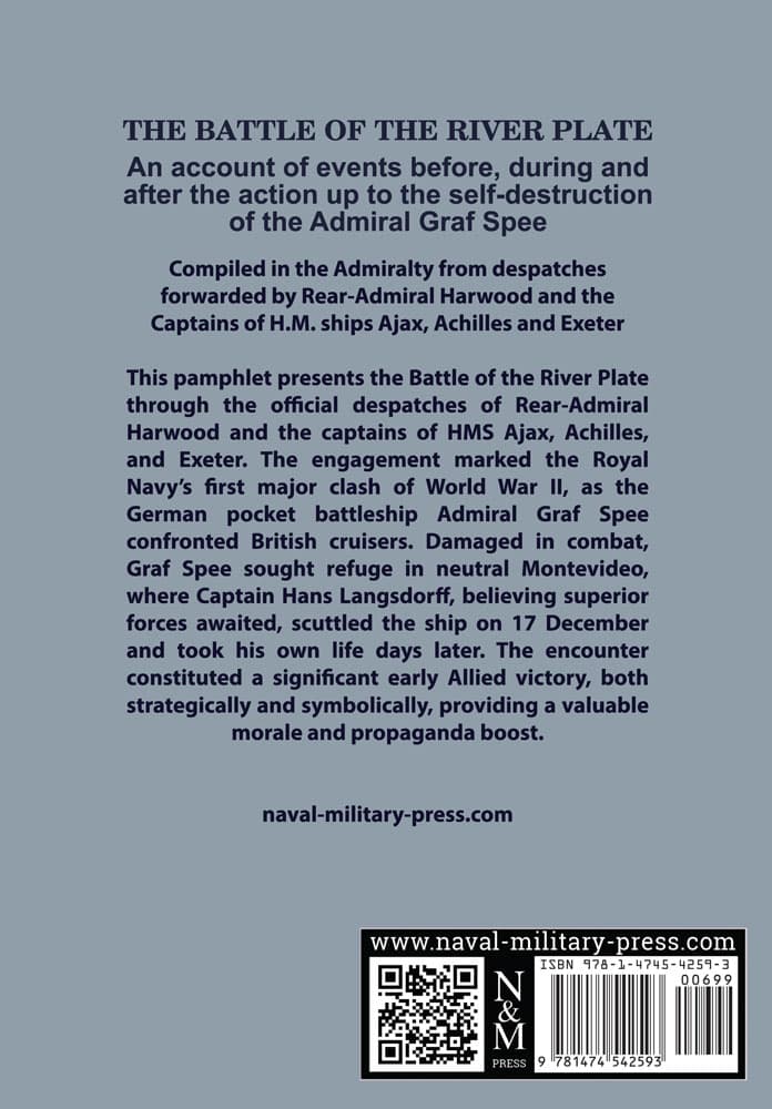 THE BATTLE OF THE RIVER PLATE
An account of events before, during and after the action up to the self-destruction of the Admiral Graf Spee - Image 9