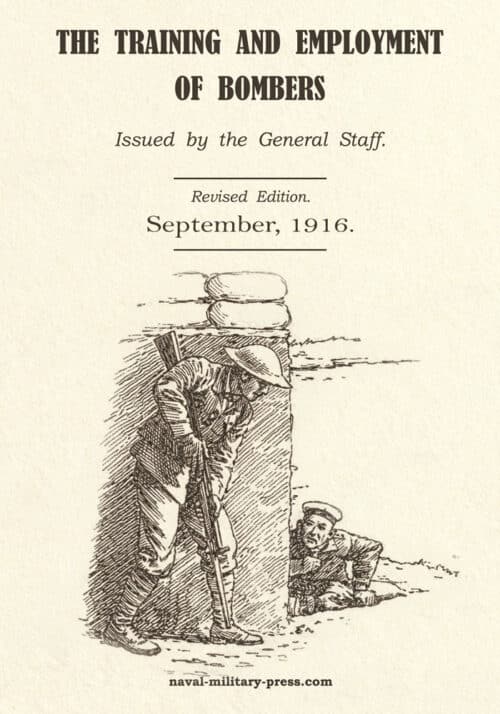 THE TRAINING AND EMPLOYMENT OF BOMBERS Sep.1916