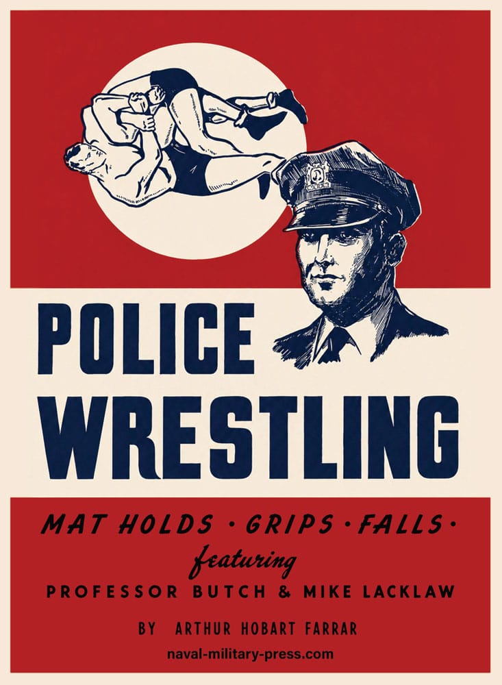 POLICE WRESTLING
Mat Holds-Grips-Falls