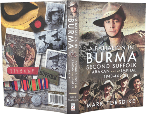 A BATTALION IN BURMA
Second Suffolk in Arakan and at Imphal, 1943–44 - Image 4