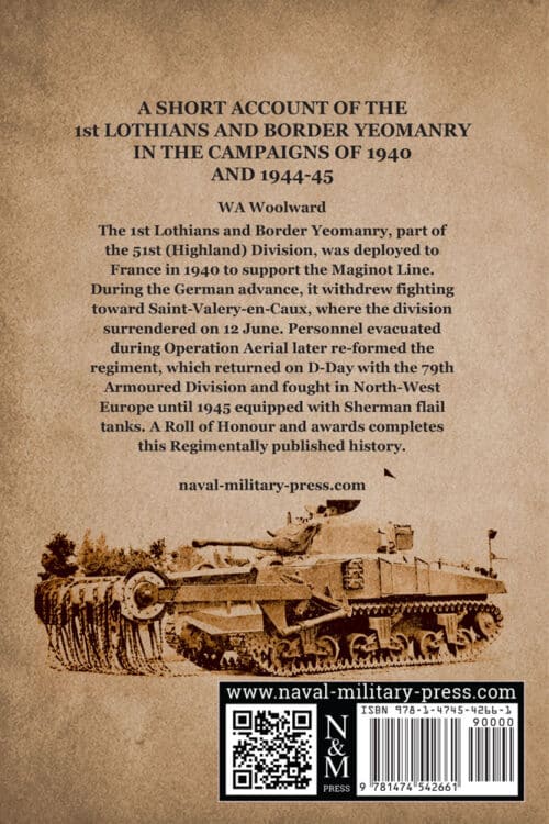 A SHORT ACCOUNT OF THE 1st LOTHIANS AND BORDER YEOMANRY IN THE CAMPAIGNS OF 1940 AND 1944-45 - Image 13