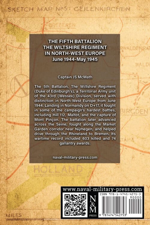THE FIFTH BATTALION THE WILTSHIRE REGIMENT IN NORTH-WEST EUROPEJune 1944-May 1945 - Image 7