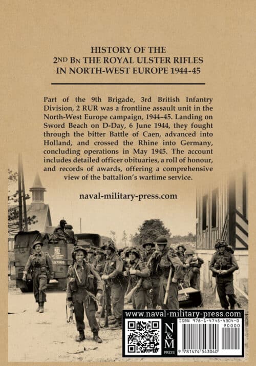 HISTORY OF THE 2nd Bn. THE ROYAL ULSTER RIFLES IN NORTH-WEST EUROPE 1944-45 - Image 9
