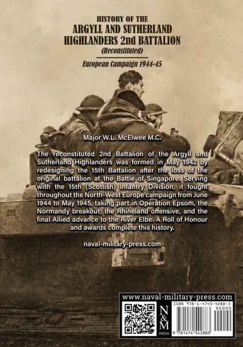 HISTORY OF THE ARGYLL AND SUTHERLAND HIGHLANDERS 2nd BATTALION (Reconstituted)European Campaign 1944-45 - Image 11